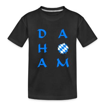 Dahoam in Bayern - Kinder Premium Bio T-Shirt - Schwarz - Vorne