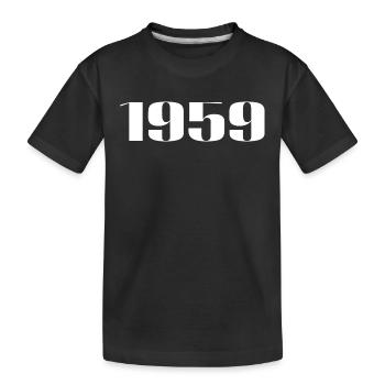 1959 - Cadeau né en 1959 - T-shirt bio Premium Enfant - noir - Devant