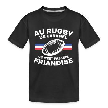 Au Rugby Un Caramel C'est Pas Une Friandise - T-shirt bio Premium Enfant - noir - Devant