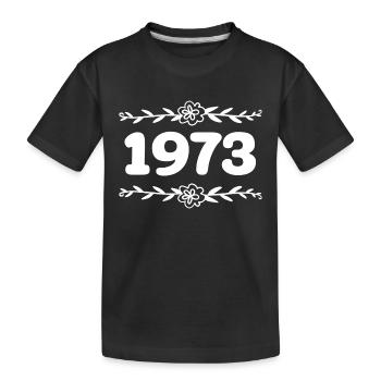1973 Millésime 1973 Rétro 1973 Anniversaire 1973 - T-shirt bio Premium Enfant - noir - Devant