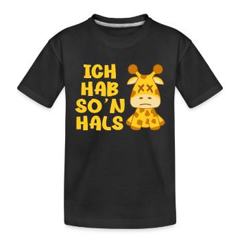Ich hab so'n Hals Choleriker Giraffe Geschenk - Kinder Premium Bio T-Shirt - Schwarz - Vorne