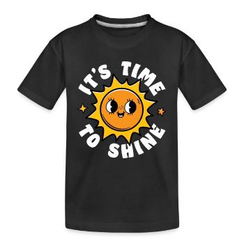 Il est temps de briller - T-shirt bio Premium Enfant - noir - Devant