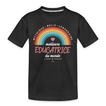Meilleure éducatrice du monde - T-shirt bio Premium Enfant - noir - Devant