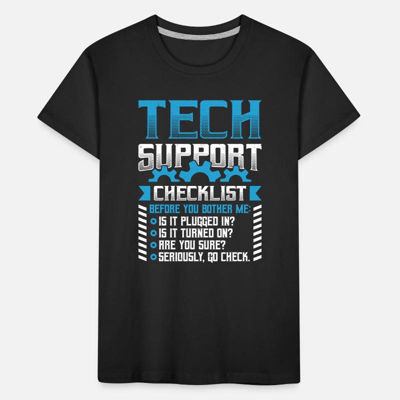 Funny Tech Support Checklist Helpdesk Kids' Premium Organic T-Shirt