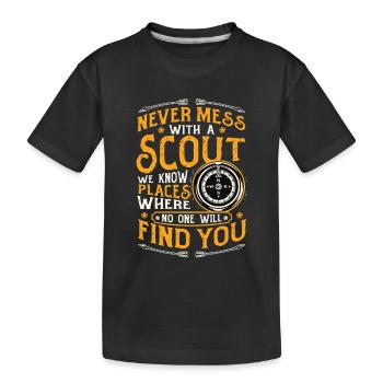 Leg dich niemals mit einem Scout an - Kinder Premium Bio T-Shirt - Schwarz - Vorne