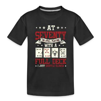 Mit siebzig Spielen, 70. Geburtstag - Kinder Premium Bio T-Shirt - Schwarz - Vorne