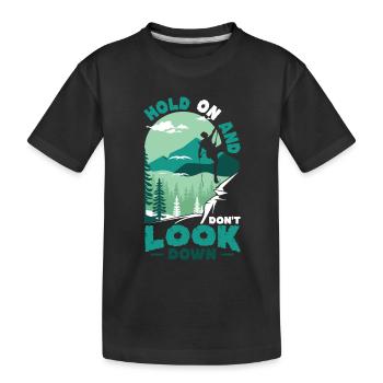 Ne regardez pas vers le bas le bloc, l’escalade. - T-shirt bio Premium Enfant - noir - Devant