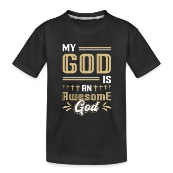 Mon Dieu est un grand Dieu. - T-shirt bio Premium Enfant - noir - Devant