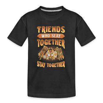 Amis, qui s’accrochent ensemble, restent ensemble Rpg - T-shirt bio Premium Enfant - noir - Devant