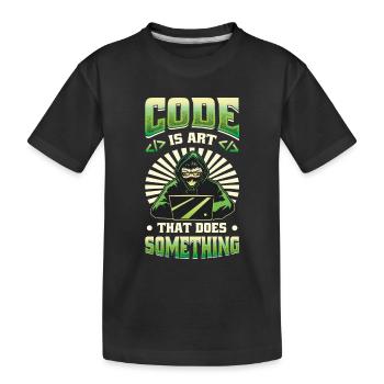 Code is an art that does something programming - Kids' Premium Organic T-Shirt - black - Front