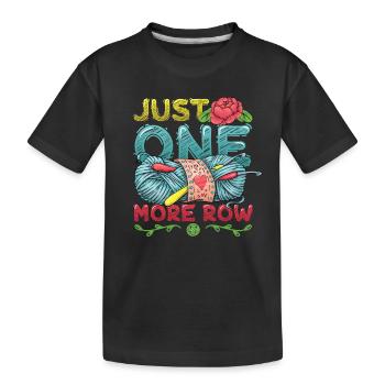 Plus qu’un rang pour crocheter - T-shirt bio Premium Enfant - noir - Devant