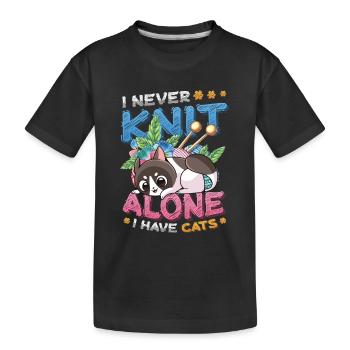 Ich Stricke Nie Allein, Ich Habe Katzen - Kinder Premium Bio T-Shirt - Schwarz - Vorne