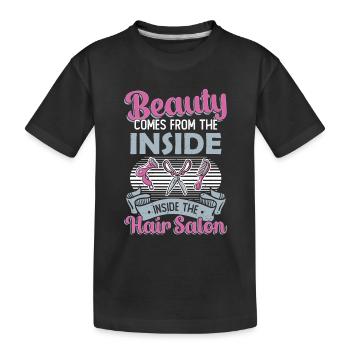 Beauty comes from inside the hair salon - Kids' Premium Organic T-Shirt - black - Front