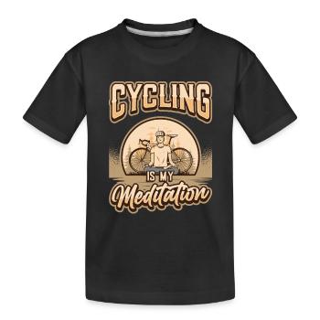 Radfahren Ist Meine Meditation, Radfahrer. - Kinder Premium Bio T-Shirt - Schwarz - Vorne