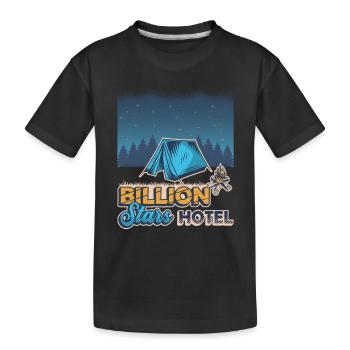 Billion Stars Hotel, Outdoor Camping. - Kinder Premium Bio T-Shirt - Schwarz - Vorne