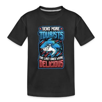 Schicken Sie Mehr Touristen - Kinder Premium Bio T-Shirt - Schwarz - Vorne
