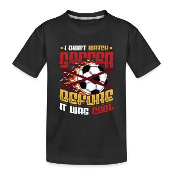 Je ne regardais pas le football avant que ce soit cool - T-shirt bio Premium Enfant - noir - Devant