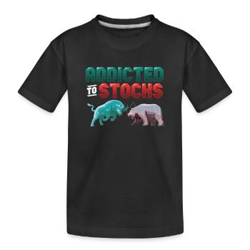 Addicted to Stocks, Bull Bear Stock Market - Kids' Premium Organic T-Shirt - black - Front
