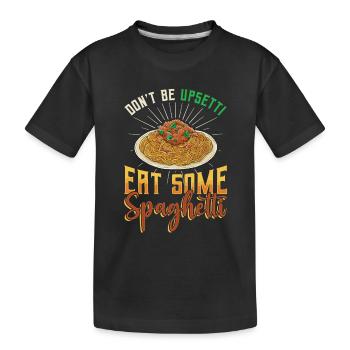 Ne soyez pas en colère, mangez des spaghettis - T-shirt bio Premium Enfant - noir - Devant