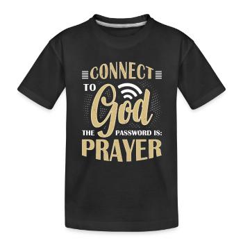 Verbunden Mit Gott, Passwort Gebet - Kinder Premium Bio T-Shirt - Schwarz - Vorne