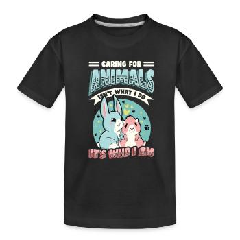 Caring for animals - animal shelter, animal lovers - Kids' Premium Organic T-Shirt - black - Front