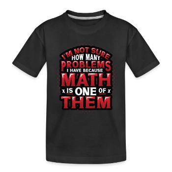 Anti-math haters, Funny math - Kids' Premium Organic T-Shirt - black - Front