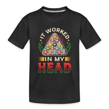 Ça marchait dans ma tête, billard de billard - T-shirt bio Premium Enfant - noir - Devant