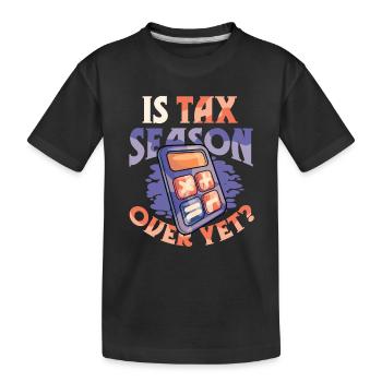 La saison des impôts est-elle déjà terminée, comptable fatigué - T-shirt bio Premium Enfant - noir - Devant