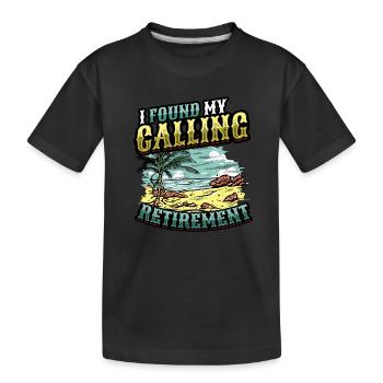 J’ai trouvé ma vocation, la retraite - T-shirt bio Premium Enfant - noir - Devant