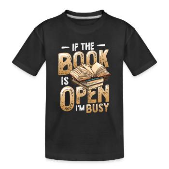 Quand le livre est ouvert, je lis - T-shirt bio Premium Enfant - noir - Devant