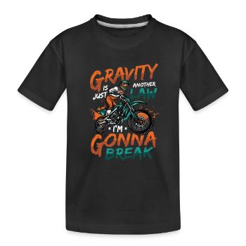 Schwerkraft, Ein Weiteres Gesetz - Kinder Premium Bio T-Shirt - Schwarz - Vorne