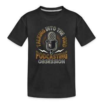 Sprechen In Die Leere, Podcasting Besessenheit - Kinder Premium Bio T-Shirt - Schwarz - Vorne
