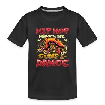 Le Hip Hop me donne confiance, le Hip Hop danse - T-shirt bio Premium Enfant - noir - Devant