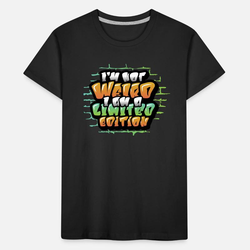 Ich Bin Nicht Seltsam, Ich Bin Einzigartig Kinder Premium Bio T-Shirt