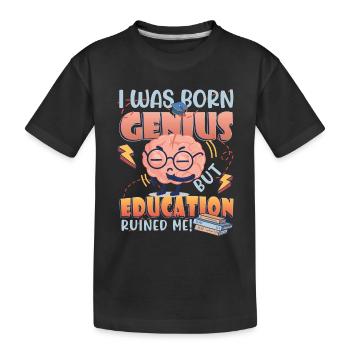 Je suis né génie - T-shirt bio Premium Enfant - noir - Devant