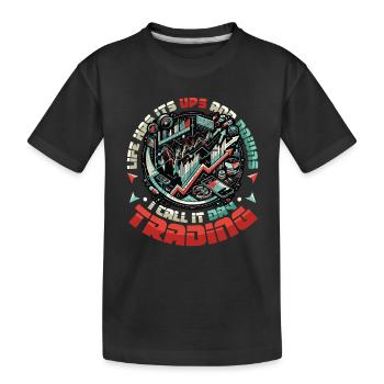 Aktien Börse Trading Chart - Lustiges Daytrader - Kinder Premium Bio T-Shirt - Schwarz - Vorne