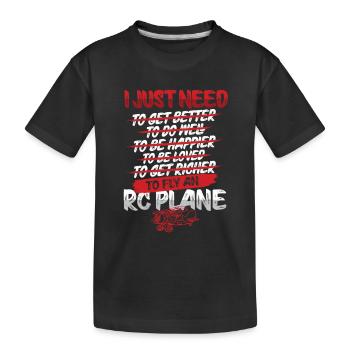 J’ai juste besoin de piloter une maquette d’avion en bâche rc - T-shirt bio Premium Enfant - noir - Devant
