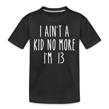13 Year Old Official Teenager 13th Birthday Party - T-shirt bio Premium Enfant - noir - Devant