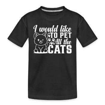Cat lovers I would like to see all cats streic - Kids' Premium Organic T-Shirt - black - Front