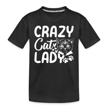 Crazy Cat Lady Cat Owner Cute Ka - Kids' Premium Organic T-Shirt - black - Front