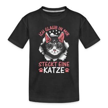 Ich glaub in mir steckt eine Katze I Lustige Katze - Kinder Premium Bio T-Shirt - Schwarz - Vorne