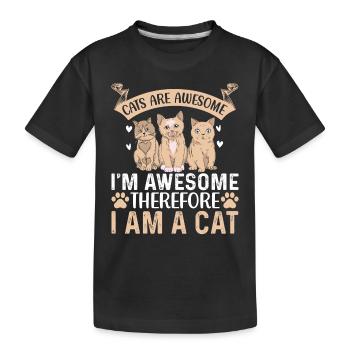Lustige Katzen sind fantastisch Ich bin fantastisc - Kinder Premium Bio T-Shirt - Schwarz - Vorne