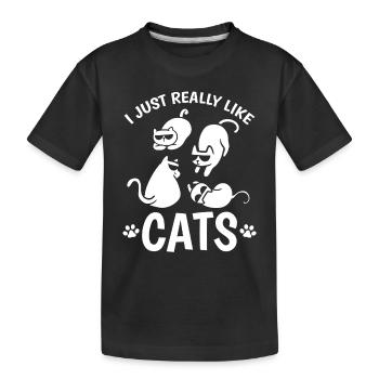 Cat Owner Cute Cat Lover I Just Really Like Cats - Kids' Premium Organic T-Shirt - black - Front