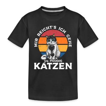 Katzenliebhaber I Mir Reicht's Ich Gehe Zu Meinen - Kinder Premium Bio T-Shirt - Schwarz - Vorne