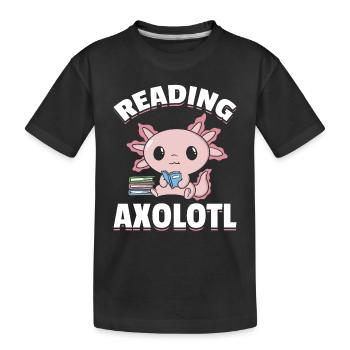 Axolotl Reading Books Lover Book Reading - Kids' Premium Organic T-Shirt - black - Front