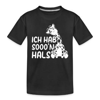 Giraffe Ich Hab Sooo'n Hals - Lustige Giraffe - Kinder Premium Bio T-Shirt - Schwarz - Vorne