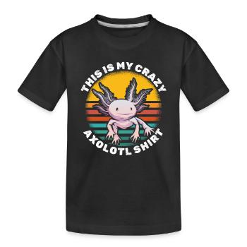 Axolotl Lover C’est ma chemise Axolotl folle - T-shirt bio Premium Enfant - noir - Devant