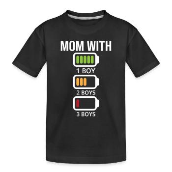 Mom with three Boys Battery Empty - Mama with thre - Kids' Premium Organic T-Shirt - black - Front