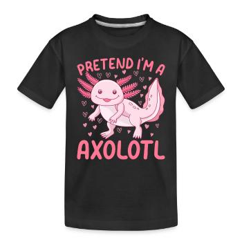 Kawaii Axolotl Lover Je prétends être un Axolotl - T-shirt bio Premium Enfant - noir - Devant