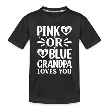 Baby Shower Gender Reveal - Pink Or Blue Grandpa L - Kinder Premium Bio T-Shirt - Schwarz - Vorne